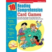 10 Reading Comprehension Card Games: Easy-To-Play, Reproducible Card and Board Games That Boost Kids' Reading Skills--An, (Paperback)